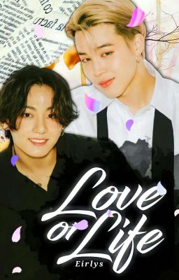 LOVE OR LIFE [KOOKMIN]