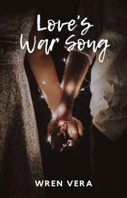 Love's War Song