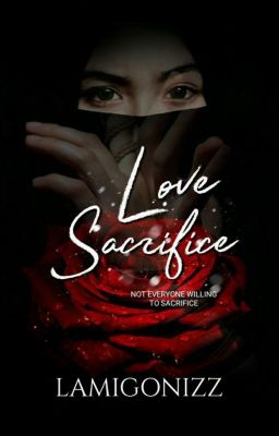 Love Sacrifice ✔