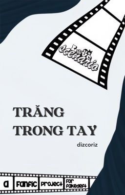 ⋆⁺☾Love Scenario | 12:00𖤓 ⁺⋆ Trăng trong tay