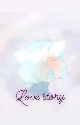 🌻Love Story🌻