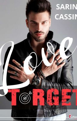 Love target (sous contrat d'édition)