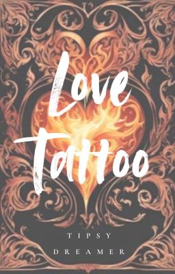 Love Tattoo [Completed]