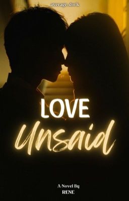 Love Unsaid 