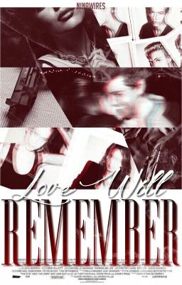 Love Will Remember // IWHY Tome 2