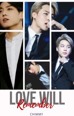 Love Will Remember | Jikook  [COMPLETED] 🔞