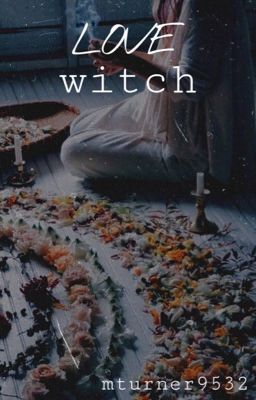 ✓ | love witch  ᶜᵒᵛᵉⁿ