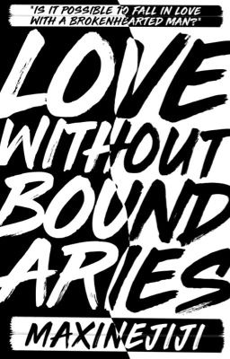 LOVE WITHOUT BOUNDARIES