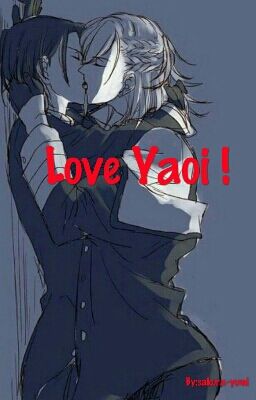 Love Yaoi !