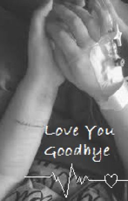 Love You Goodbye