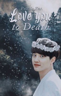 Love You To Death {ChanSoo}