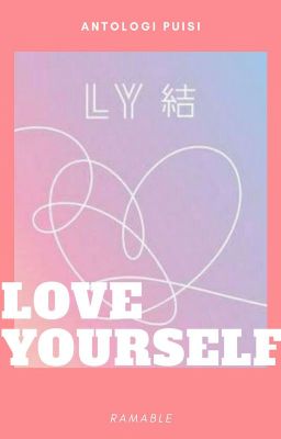 √ LOVE YOURSELF