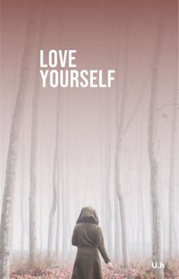 Love Yourself 