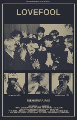 lovefool  ;  nishimura riki