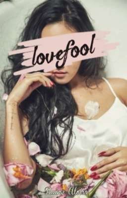 Lovefool (OTBS/Irresistible Mistakes Fanfic)