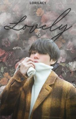 Lovely | BTS ✓