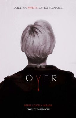 ☙ Lovely Insane: LO🅥ER (HunHan) ❧