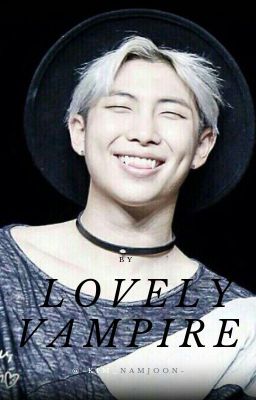 ✴ Lovely Vampire ✴ [NAMJIN / EN PAUSE]