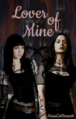 Lover of Mine {Isabelle Lightwood} (Coming Soon)