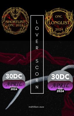 Lover Scorn || ONC 2024 || Complete ||