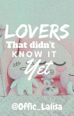 Lovers That didn't know it yet ( nalu fanfic ) 