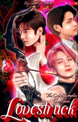 Lovestruck (The Cupid Complex One Shots)