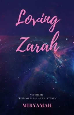 Loving Zarah