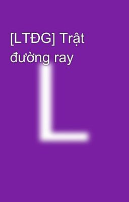[LTĐG] Trật đường ray