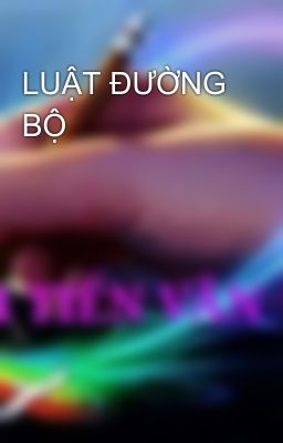 LUẬT ĐƯỜNG BỘ