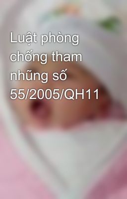 Luật phòng chống tham nhũng số 55/2005/QH11