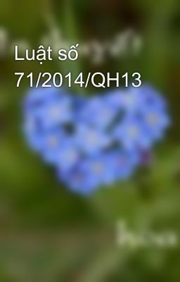 Luật số 71/2014/QH13