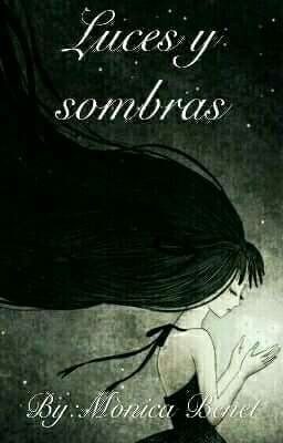 Luces y sombras.