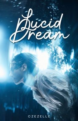 Lucid Dream