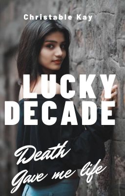 Lucky Decade