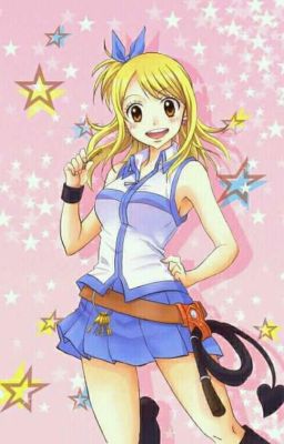 [ Lucy harem ] Fairy Tail... các ngươi sẽ phải phải hối hận 