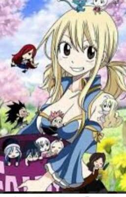 (Lucy harem) Fairy tail là ngôi nhà thứ hai của tôi