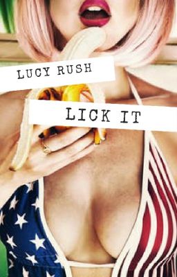 Lucy Rush - Lick it