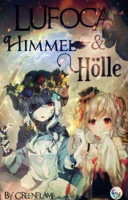 Lufoca ~ Himmel&Hölle