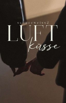 luftküsse