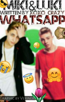 Luki und Miki - WhatsApp