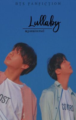 lullaby | seokjin and jungkook. ✔