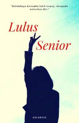 Lulus Senior