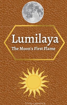 Lumilaya: The moon's first flame