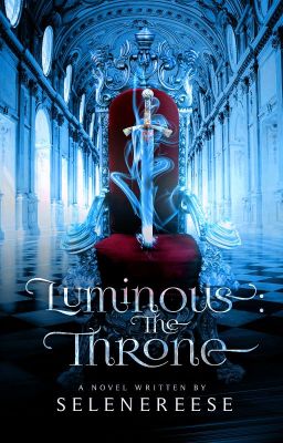 Luminous: The Throne