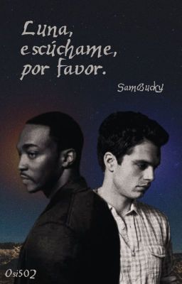 Luna, escúchame [Sam + Bucky]