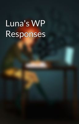 Luna's WP Responses