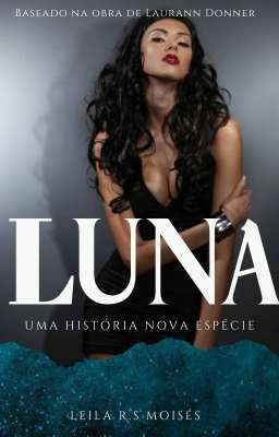 Luna - Uma história Nova Espécie 