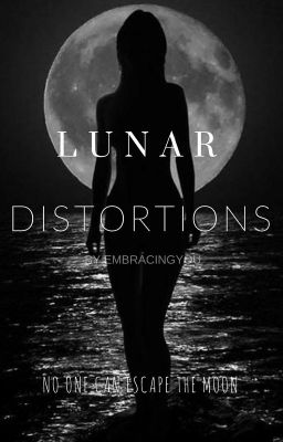 Lunar Distortions