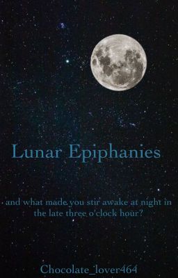 Lunar Epiphanies 