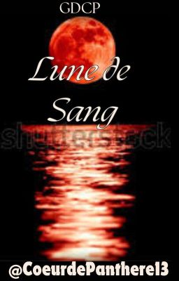 Lune de Sang [GDCP]